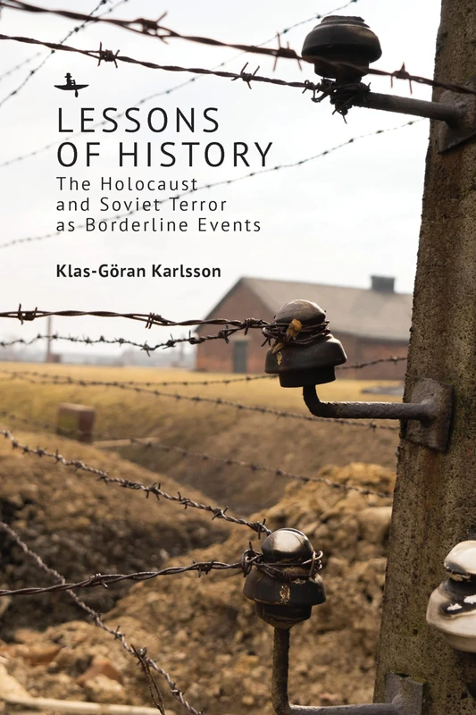 Lessons of History - Academic Studies Press - Holocaust & Soviet Terror