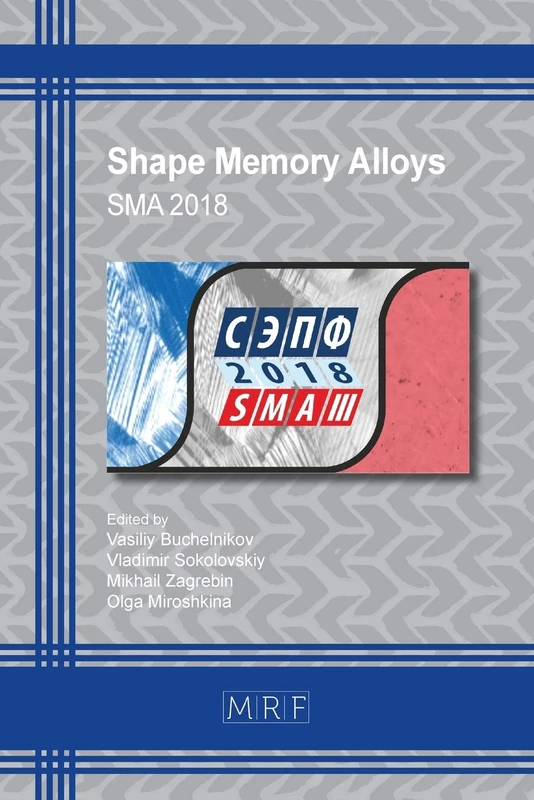 Shape Memory Alloys: Sma 2018: 9 (Materials Research Proceedings) - Image 1