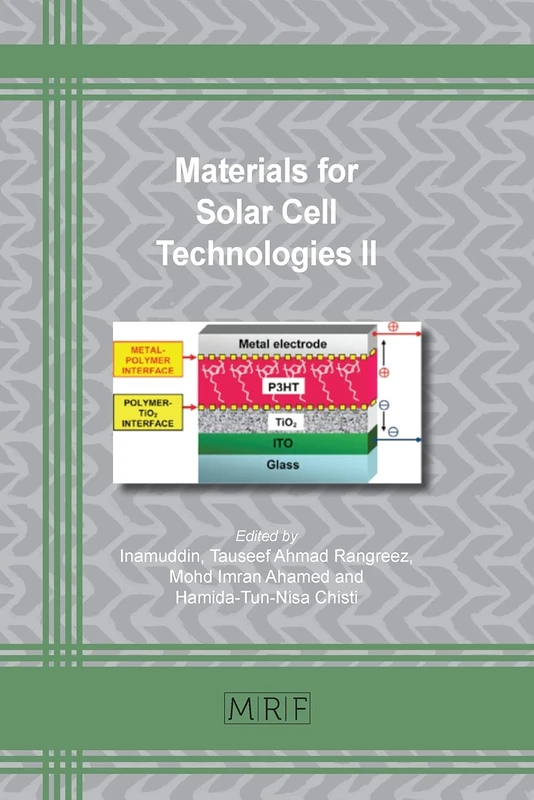Materials for Solar Cell Technologies II: 103 (Materials Research Foundations)