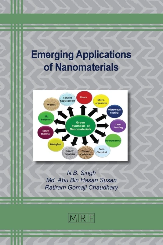 Emerging Applications of Nanomaterials: 141 (Materials Research Foundations)