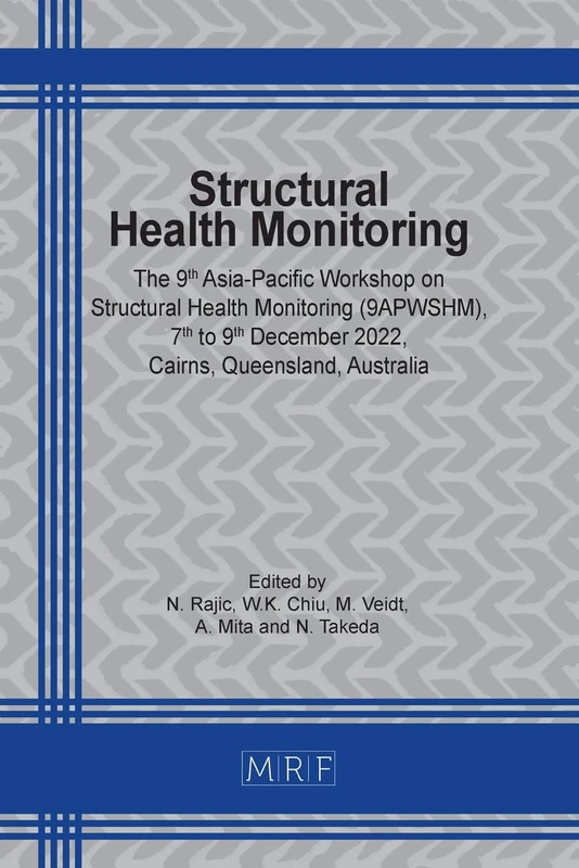 Structural Health Monitoring: 9apwshm: 27 (Materials Research Proceedings)