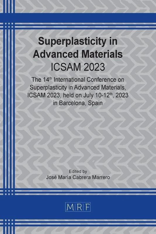 Superplasticity in Advanced Materials: Icsam 2023: 32 (Materials Research Proceedings)