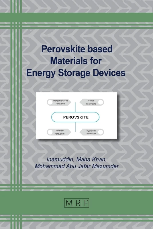 Perovskite based Materials for Energy Storage Devices: 151 (Materials Research Foundations)