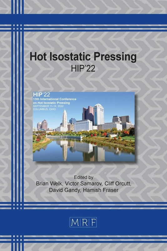 Hot Isostatic Pressing: Hip'22: 38 (Materials Research Proceedings)