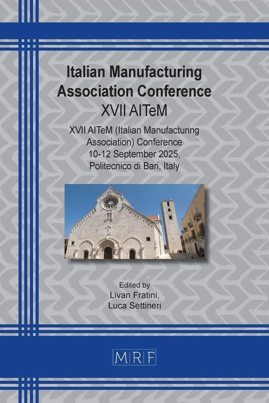 Italian Manufacturing Association Conference: XVII AITeM: 57 (Materials Research Proceedings)