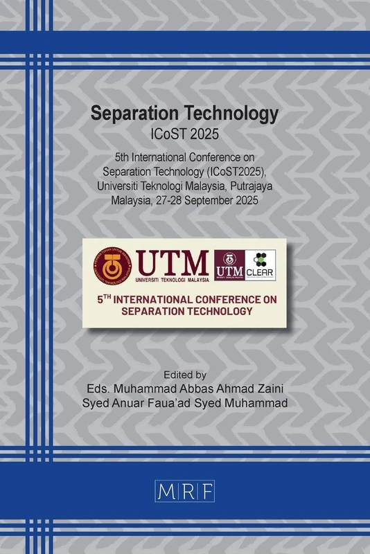 Separation Technology: ICoST 2025: 59 (Materials Research Proceedings)