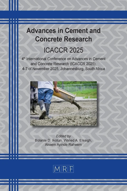 Advances in Cement and Concrete Research: Icaccr 2025: 63 (Materials Research Proceedings)