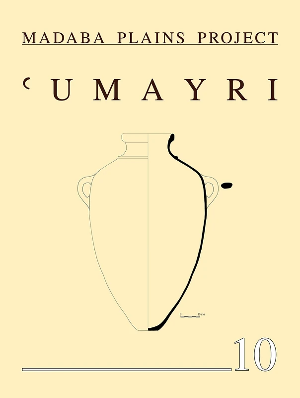 The 2006 Season at Tall al-‘Umayri and Subsequent Studies (Madaba Plains Project)