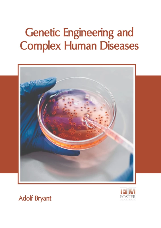 Genetic Engineering and Complex Human Diseases