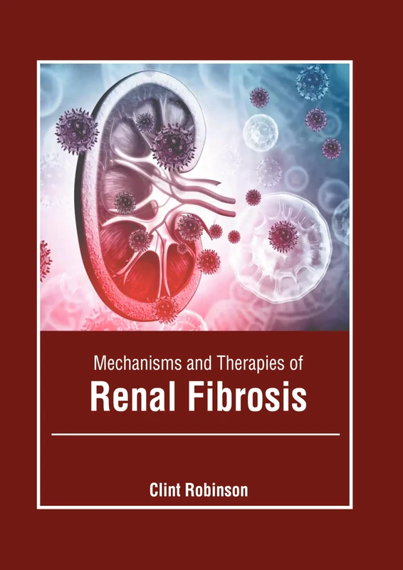 Mechanisms and Therapies of Renal Fibrosis