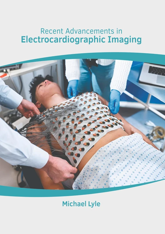 Recent Advancements in Electrocardiographic Imaging