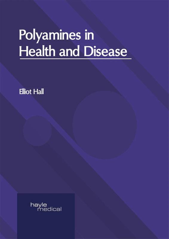 Polyamines in Health and Disease