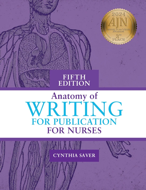 Anatomy of Writing for Publication for Nurses, Fifth Edition
