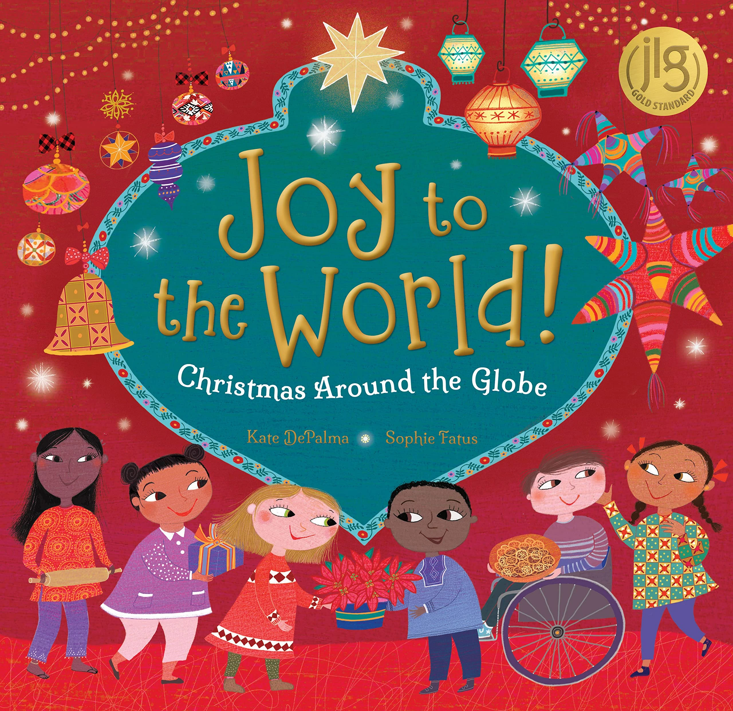 Joy to the World!: Christmas Around the Globe: 1