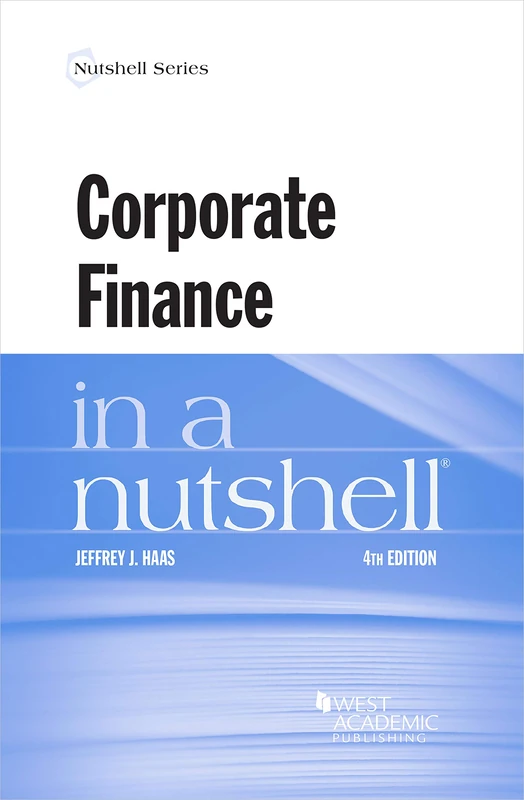 Corporate Finance in a Nutshell (Nutshell Series)