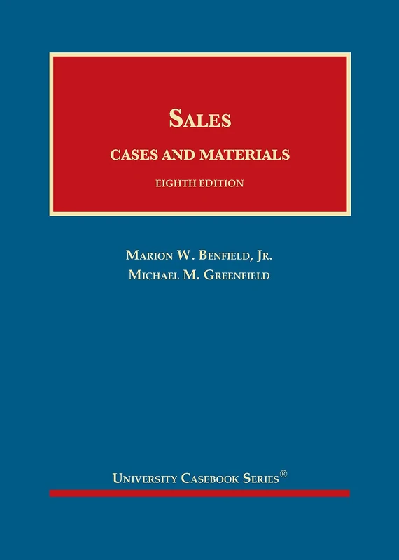 Sales: Cases and Materials - CasebookPlus (University Casebook Series (Multimedia))