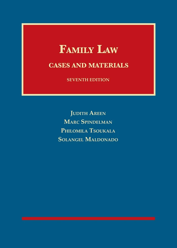 Family Law, Cases and Materials (University Casebook Series (Multimedia))