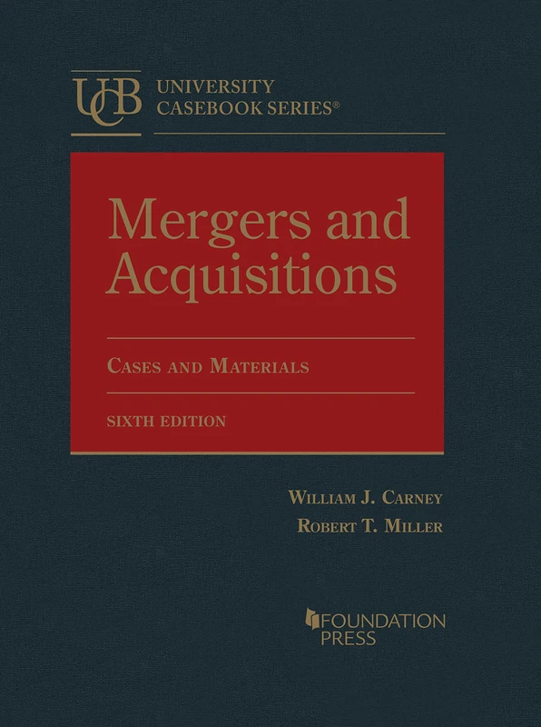 Mergers and Acquisitions: Cases and Materials - Law Casebook - Image 1