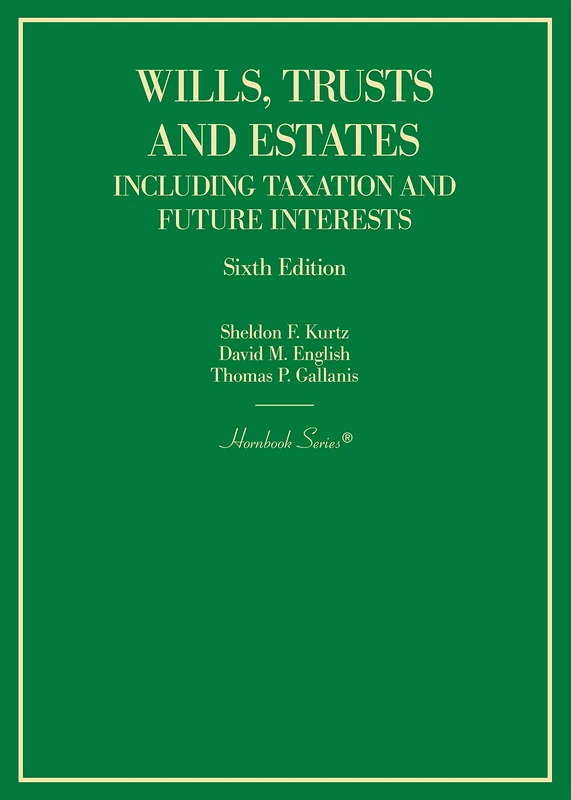 West Academic Wills, Trusts and Estates Hornbook Series