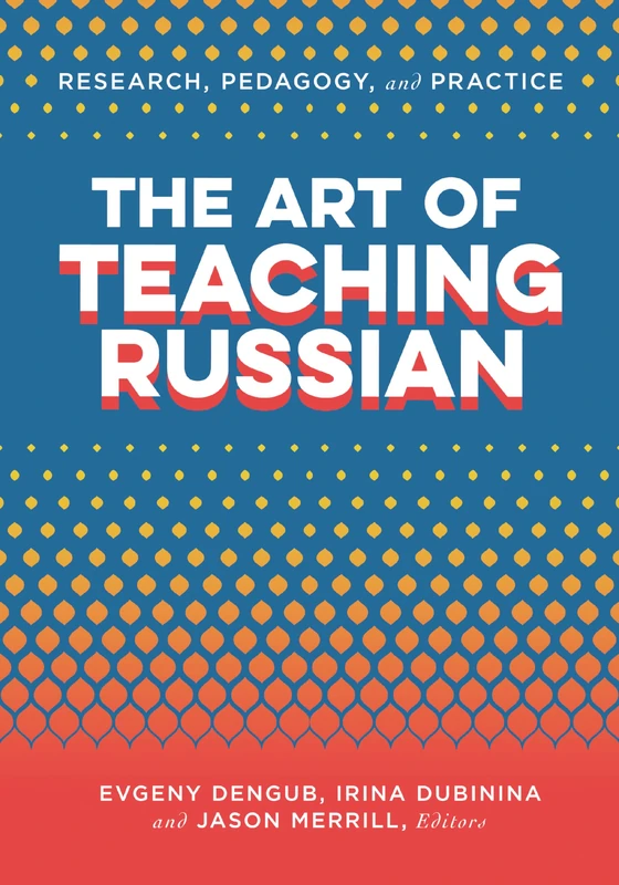 The Art of Teaching Russian