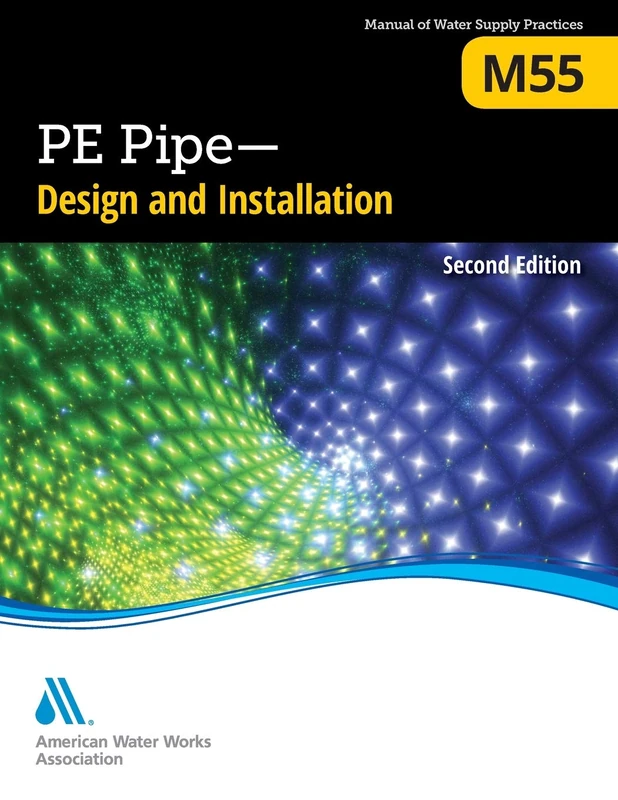 American Water Works Association M55 PE Pipe Manual