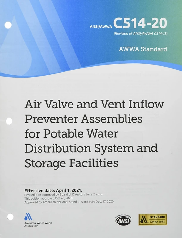 AWWA C514-20 Air Valve and Vent Inflow Preventer Assemblies for Potable Water Distribution System and Storage Facilities
