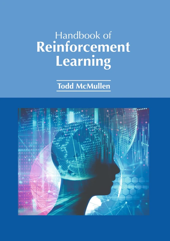 Handbook of Reinforcement Learning
