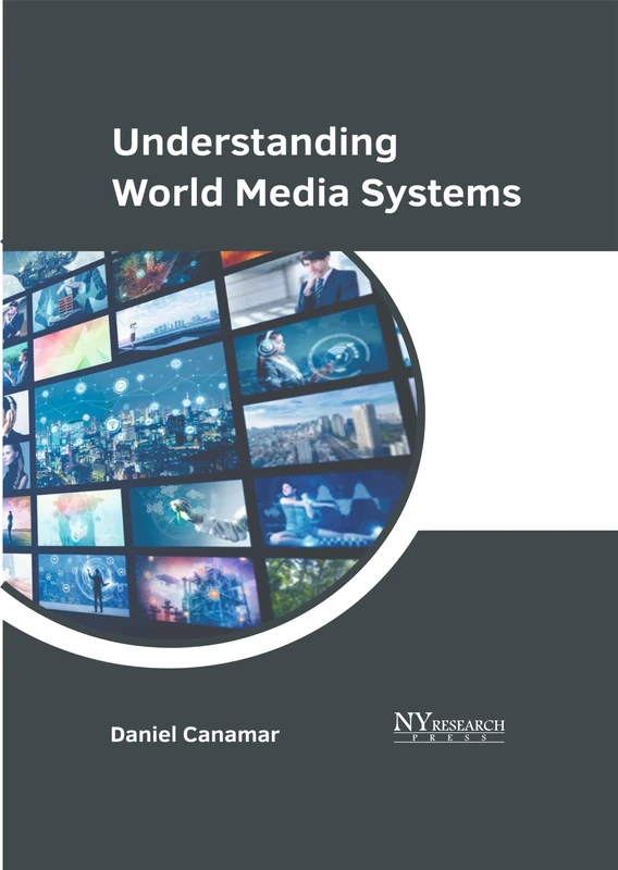 Understanding World Media Systems