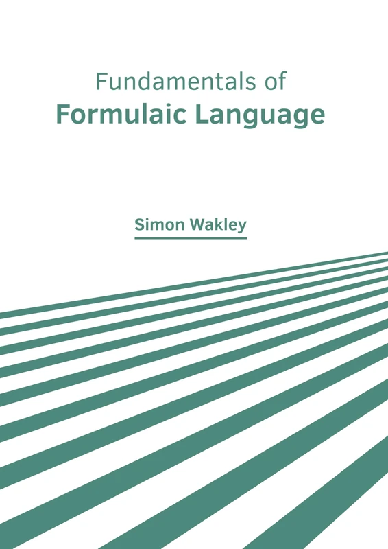 Fundamentals of Formulaic Language