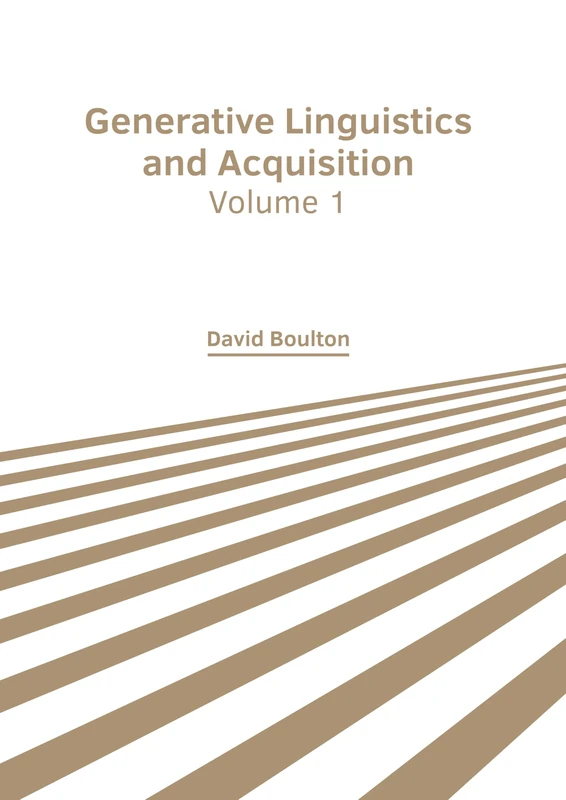 Generative Linguistics and Acquisition: Volume 1
