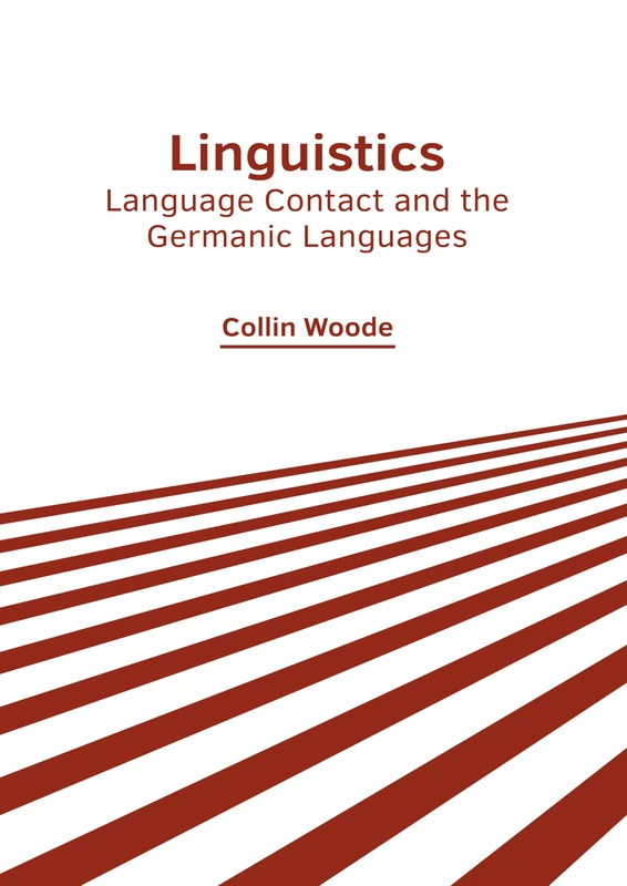 Linguistics: Language Contact and the Germanic Languages