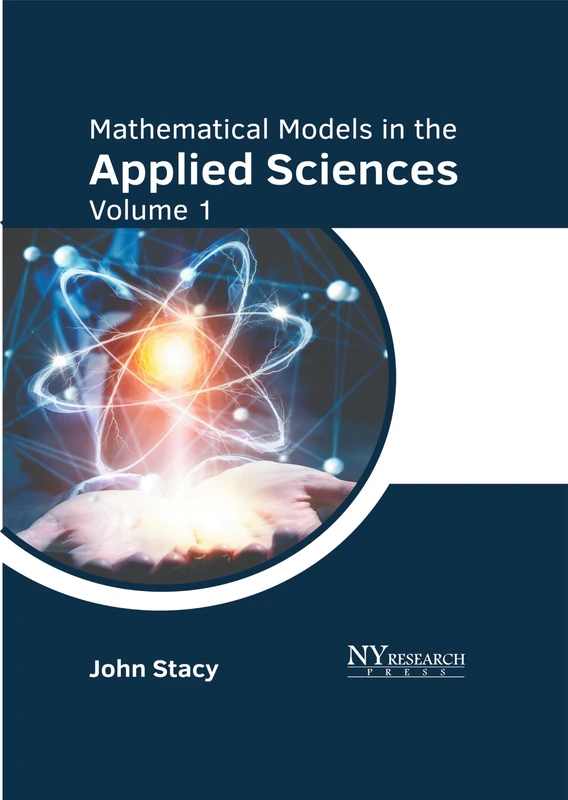 Mathematical Models in the Applied Sciences: Volume 1