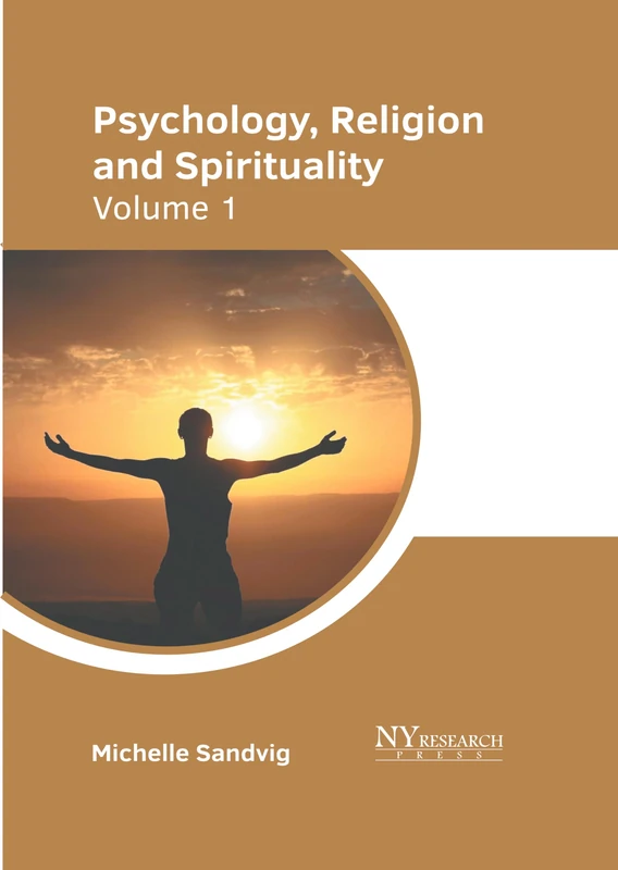 Psychology, Religion, and Spirituality: Volume 1 - Image 1