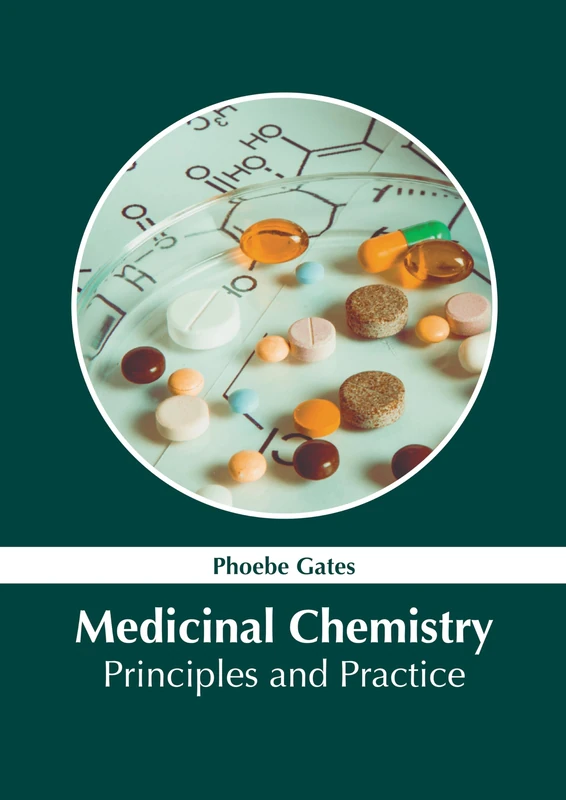 Medicinal Chemistry: Principles and Practice