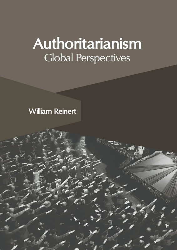 Authoritarianism: Global Perspectives