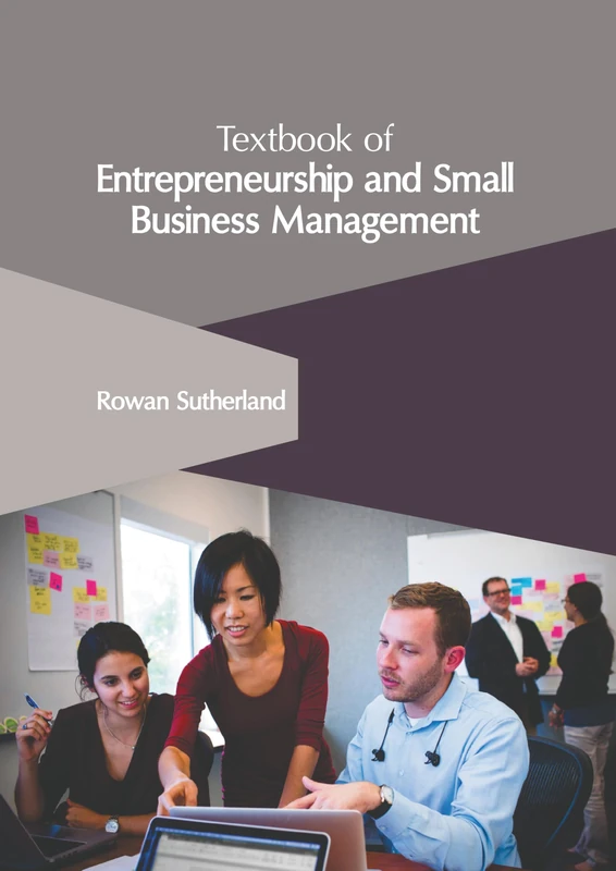 Textbook of Entrepreneurship and Small Business Management