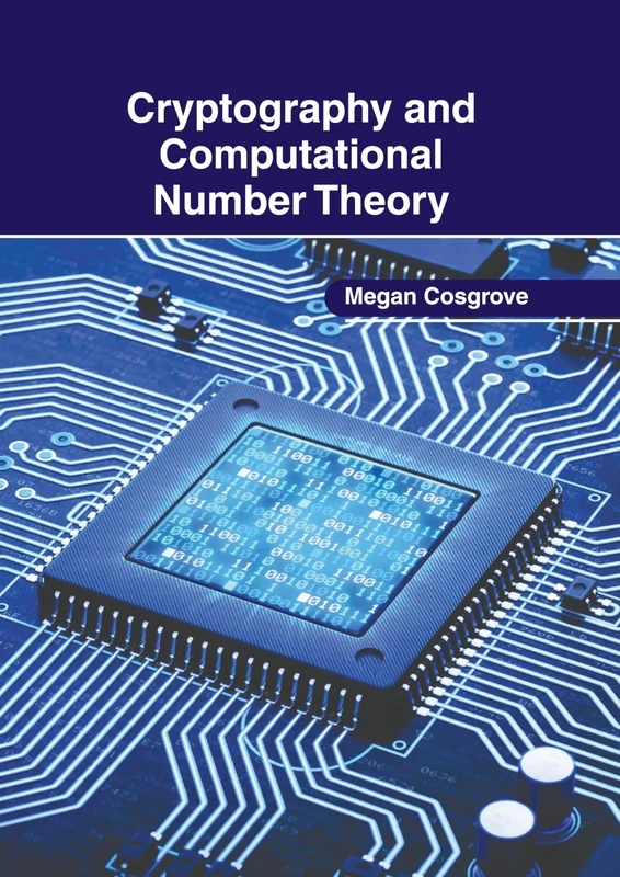 Cryptography and Computational Number Theory