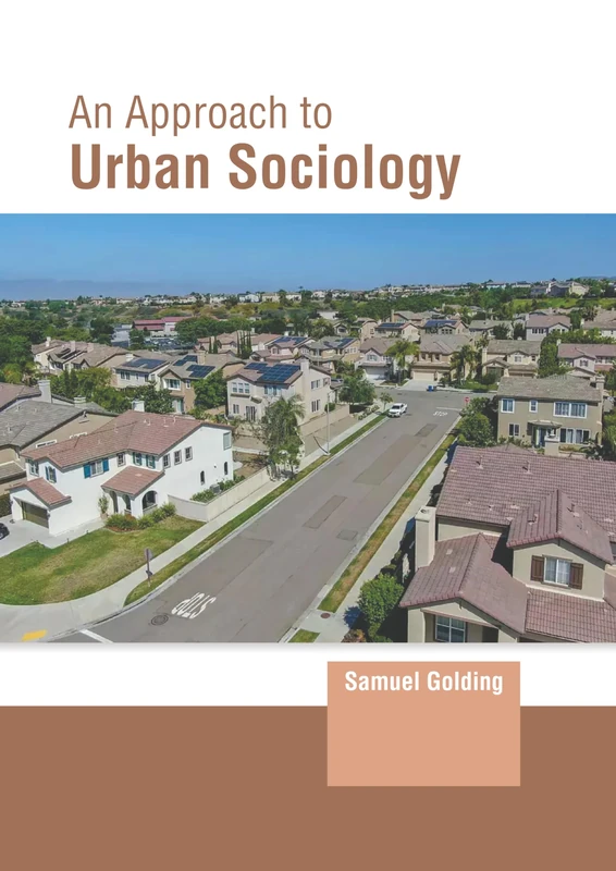 An Approach to Urban Sociology