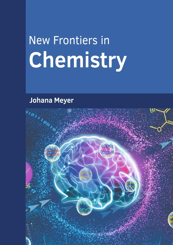 New Frontiers in Chemistry