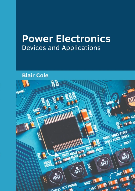 Power Electronics: Devices and Applications
