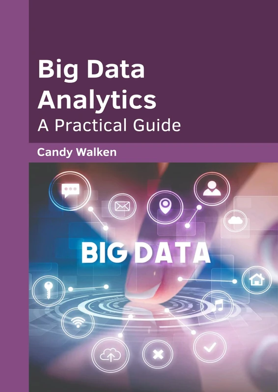 Big Data Analytics: A Practical Guide