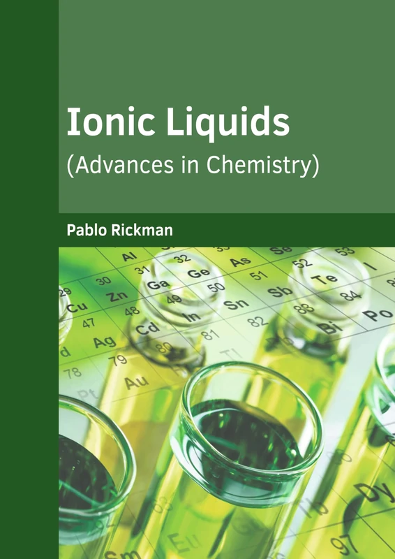 Ionic Liquids (Advances in Chemistry)