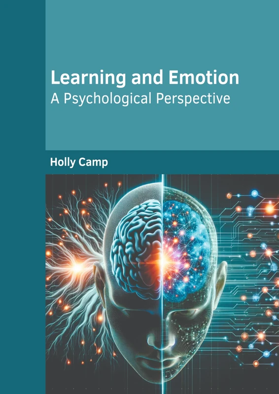 Learning and Emotion: A Psychological Perspective