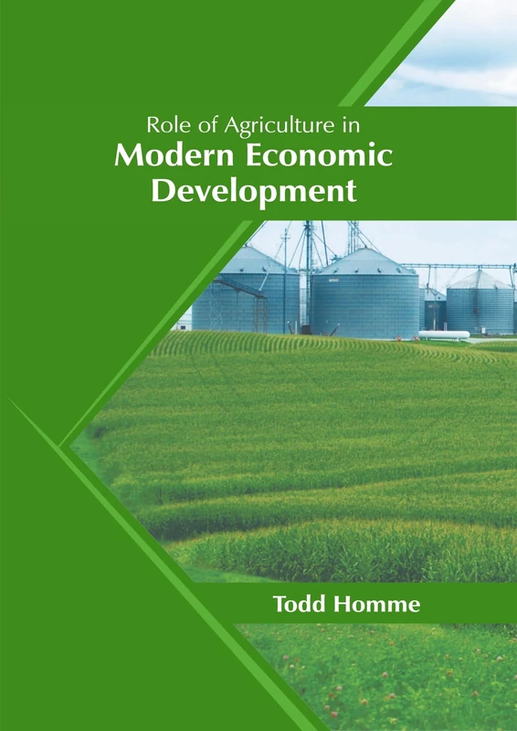 Role of Agriculture in Modern Economic Development