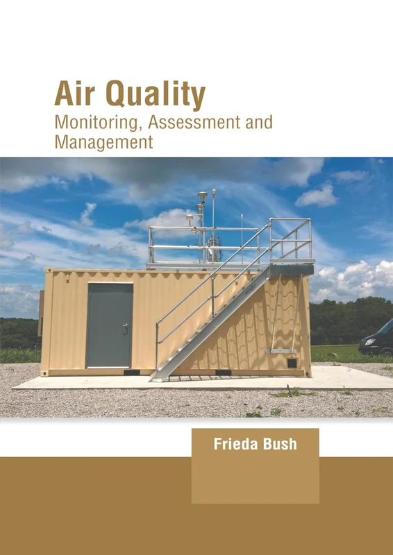 Air Quality: Monitoring, Assessment and Management