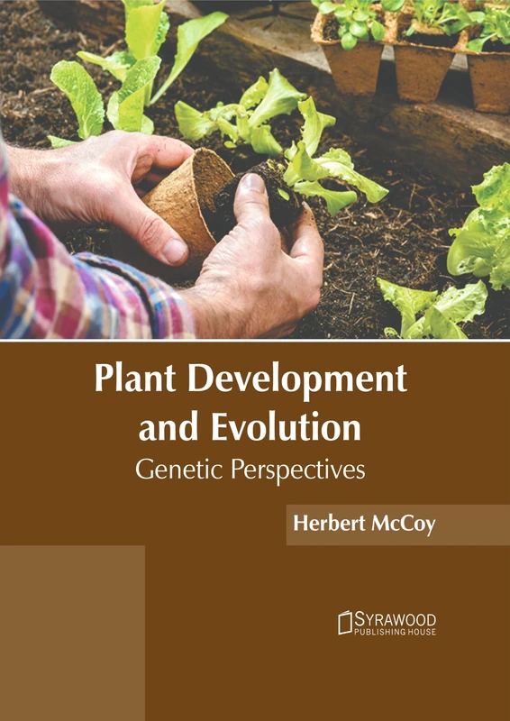 Plant Development and Evolution: Genetic Perspectives
