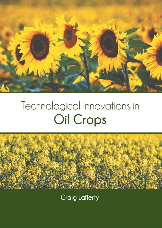 Technological Innovations in Oil Crops