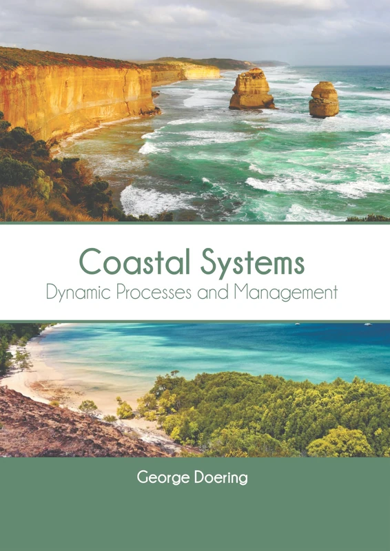 Coastal Systems: Dynamic Processes and Management