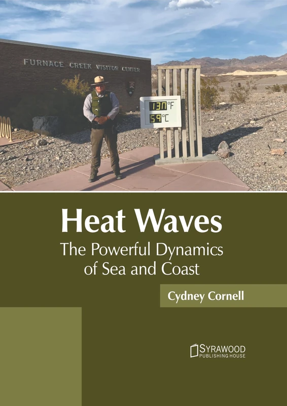 Heat Waves: The Powerful Dynamics of Sea and Coast