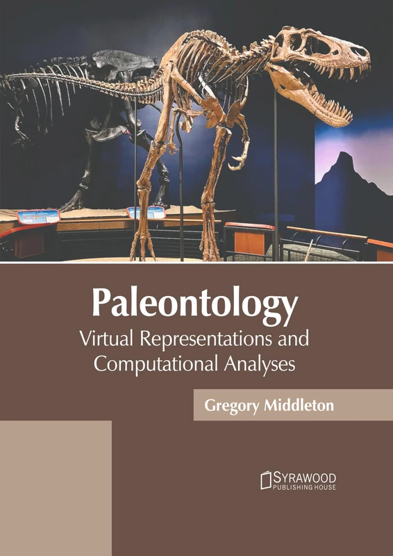 Paleontology: Virtual Representations and Computational Analyses